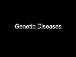 Genetic Diseases