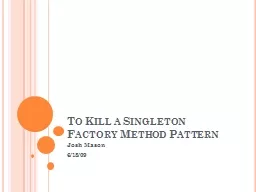 To Kill a Singleton