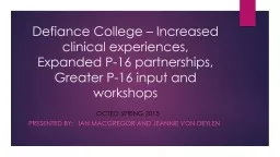 Defiance College – Increased clinical experiences, Expand