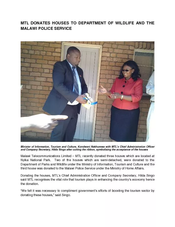MTL DONATES HOUSES TO DEPARTMENT OF WILDLIFE AND THE MALAWI POLICE SER