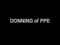 DONNING of PPE