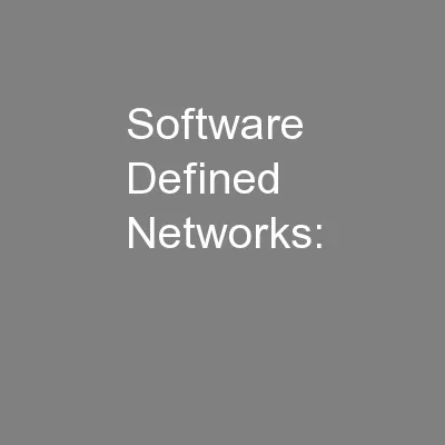 Software Defined Networks: