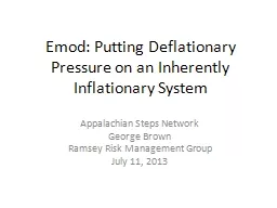 Emod: Putting Deflationary Pressure on an Inherently Inflat