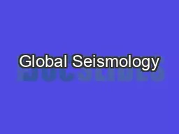 Global Seismology