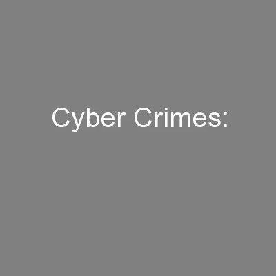 Cyber Crimes: