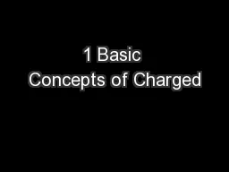 1 Basic Concepts of Charged