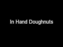 In Hand Doughnuts