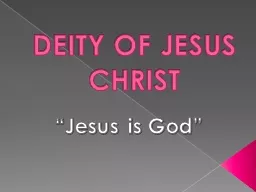 DEITY OF JESUS