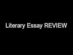 Literary Essay REVIEW