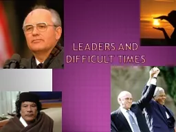 Leaders And Difficult Times