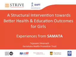 A Structural Intervention towards Better Health & Educ