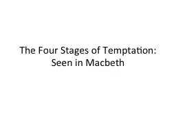 The Four Stages of Temptation: Seen in Macbeth