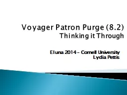 Voyager Patron Purge (8.2)