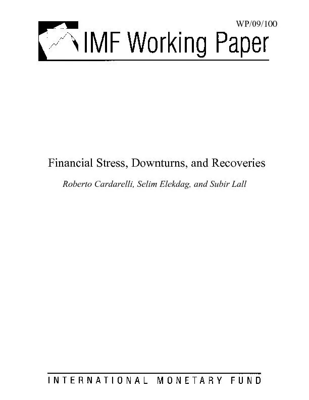 Financial Stress, Downturns, and Recoveries  Roberto Cardarelli, Sel