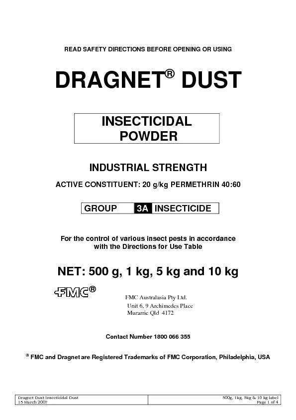 Dragnet Dust Insecticidal Dust 15 March 2007 500g, 1kg, 5kg & 10 kg la