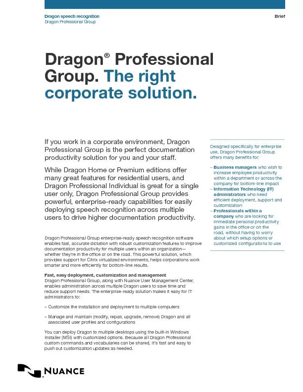 BriefIf you work in a corporate environment, Dragon Professional Group