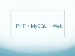 PHP + MySQL + Web