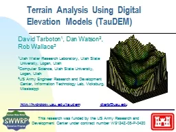 Terrain Analysis Using Digital Elevation Models (