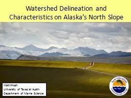 Watershed Delineation and Characteristics on Alaska’s Nor