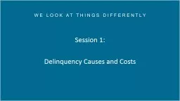 Session 1: Delinquency