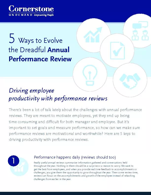 Performance happens daily (reviews should too)