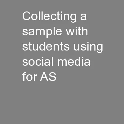 Collecting a sample with students using social media for AS