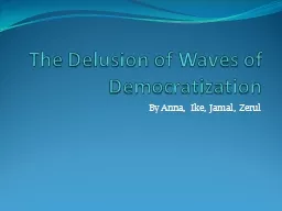 The Delusion of Waves of Democratization