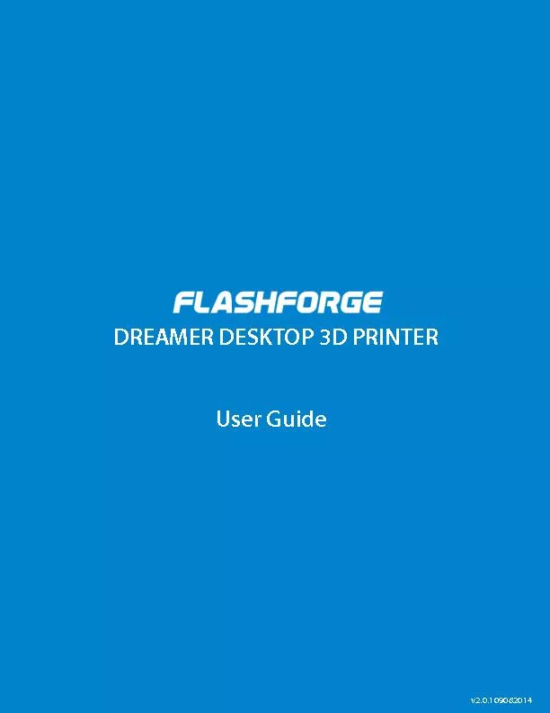 DREAMER DESKTOP 3D PRINTERUser Guide