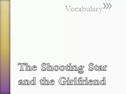 The Shooting Star and the Girlfriend