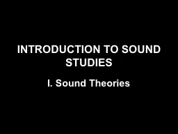 INTRODUCTION TO SOUND STUDIES