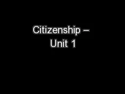 Citizenship – Unit 1