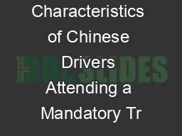 Characteristics of Chinese Drivers Attending a Mandatory Tr