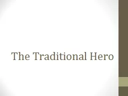 The Traditional Hero