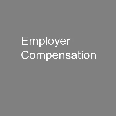 Employer Compensation