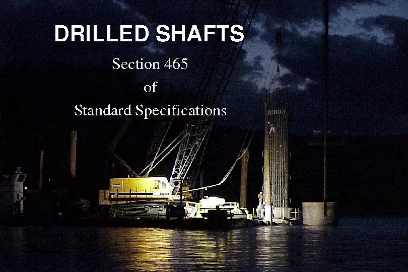 DRILLED SHAFTSSection 465Standard Specifications