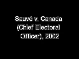 Sauvé v. Canada (Chief Electoral Officer), 2002