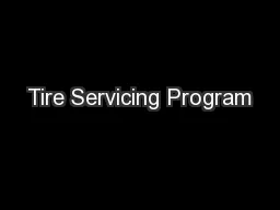 Tire Servicing Program