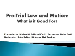 Pre-Trial Law and Motion: