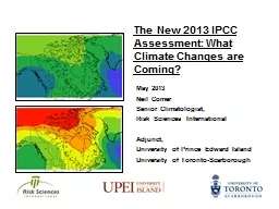 The New 2013 IPCC Assessment: What Climate Changes are Comi