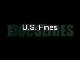 U.S. Fines