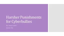 Harsher Punishments for Cyberbullies