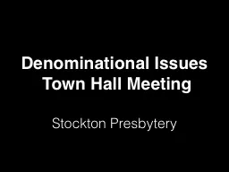 Denominational Issues	Town Hall Meeting