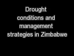 Drought conditions and management strategies in Zimbabwe