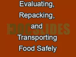 Evaluating, Repacking, and Transporting Food Safely