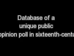 Database of a unique public opinion poll in sixteenth-centu
