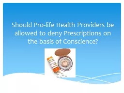 Should Pro-life Health Providers be allowed to deny Prescri
