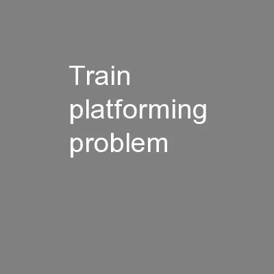 Train platforming problem