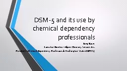 DSM-5 and its use by chemical dependency professionals
