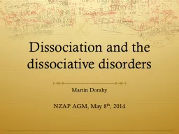 Dissociation and the dissociative disorders