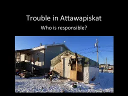 Trouble in Attawapiskat